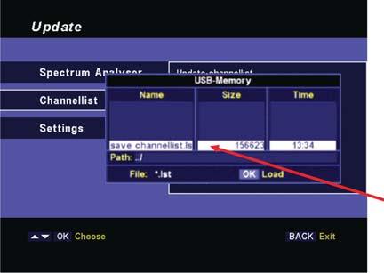 Update: Here you can update the spectrum analyser software, the channel tables and the device software. Save: This is for saving the channel lists and the device settings.
