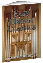 Features 53 pieces in all. 176pp. 9 x 12. 0-486-43963-1 $14.95 TOCCATAS, CARILLONS AND SCHERZOS FOR ORGAN : 27 Works for Church or Concert Performance, Edited by Rollin Smith. 27 works. 254pp. 9 x 12. 0-486-42431-6 $18.