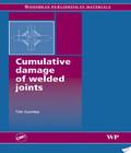 Cumulative Damage Of Welded Joints cumulative damage of welded joints author by T R Gurney and