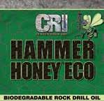 HAMMER HONEY ECO CRI s specially formulated Hammer Honey ECO is a readily biodegradable, environmentally friendly, premium rock drill