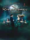 Riverdance Bill Whelan/arr. Johan de Meij This arrangement marks the 20th anniversary of Riverdance, one of the most successful musical theatre productions ever.