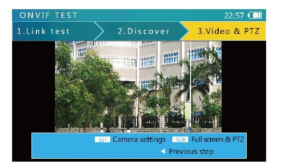 When entering step 3, the tester displays camera video automatically. Video image will re-size to reserved area of the screen.