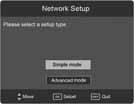 TV Menu Operation NETWORK SETUP NETWORK SET UP Firstly you must choose the set up type.