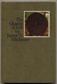 MICHENER, James A. The Quality of Life. (Philadelphia): Girard Bank 1970. First edition. Paintings by James B. Wyeth. Fine in fine slipcase, as issued.