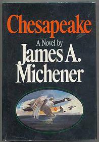 MICHENER, James A. Chesapeake. New York: Random House (1978). First edition.