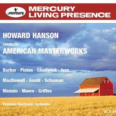 6274 SACD None Title: Howard Hanson Conducts American Masterworks / BARBER; PISTON; GRIFFES; KENNAN; McCAULEY; BERGSMA; IVES; SCHUMAN; MENNIN; GOULD; MacDOWELL; ROGERS; PHILLIPS; CARPENTER; MOORE;
