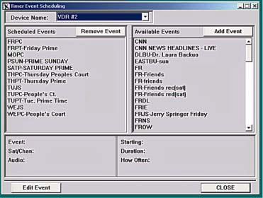 SCHEDULING A VTR or DISK EVENT 1) Click on the VTR or Video Disk next event display 2) The list displays the events for the Record device 3) Click the Schedule button 4) The Display shows a list with