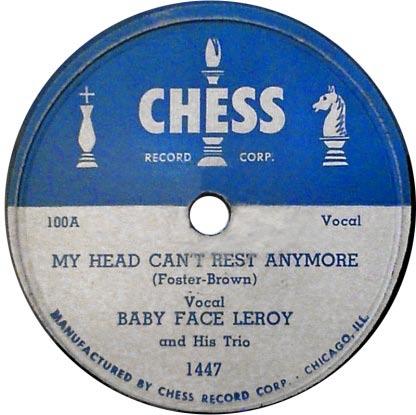Recording Dates: 11/50 December, 1950 Baby Face Leroy My
