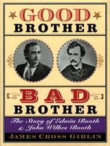 A Teacher's Guide Good Brother, Bad Brother by James Cross Giblin Lesson One: The Historian's Craft Synopsis National Curriculum Standards Time Required Materials Needed The Lesson Worksheets