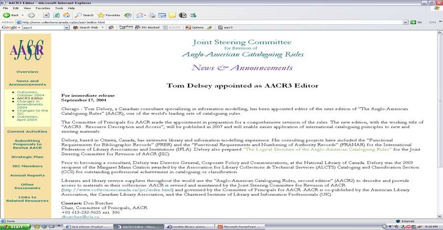 AACR3 Tom Delsey Editor, AACR3 Barbara Tillett AACR3 presentations Simplify (judgment)