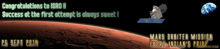 community for the successful insertion of the Mars Orbital Mission into the Mars orbit.