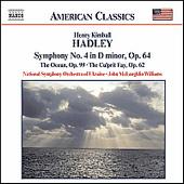 50. Henry HADLEY The Ocean Symphony No. 4 The Culprit Fay NAXOS 8.559064 (recorded in Decem ber, 1999) 51. John A. CARPENTER Symphony No.