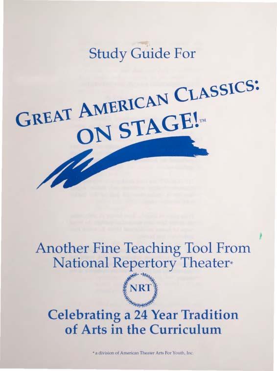 ; Study Guide For Another Fine Teaching Tool Fro111 National Repertory Theater* Celebrating a
