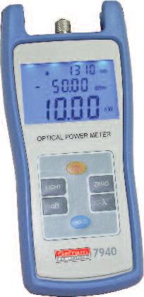Solutions for fiber networks 8 SEFRAM 7940 Optical power meter Optical power measurement in dbm or mw 5 wavelengths available: 850nm, 980nm, 1300nm and 1550nm Insertion loss measurement Panoramic LCD