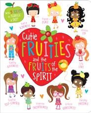 Cutie Fruities and the Fruits of the Spirit Lara Ede BB: