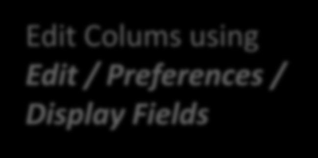 on collums sorts entries) Edit Colums