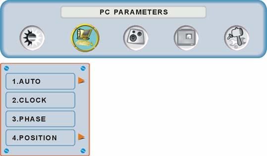 PC PARAMETERS: Function Name Auto Adjust Clock Phase Position Function Automatically adjust the horizontal phase of the image Clock adjustment