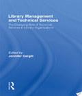 . Library Management And Technical Services library management and technical services