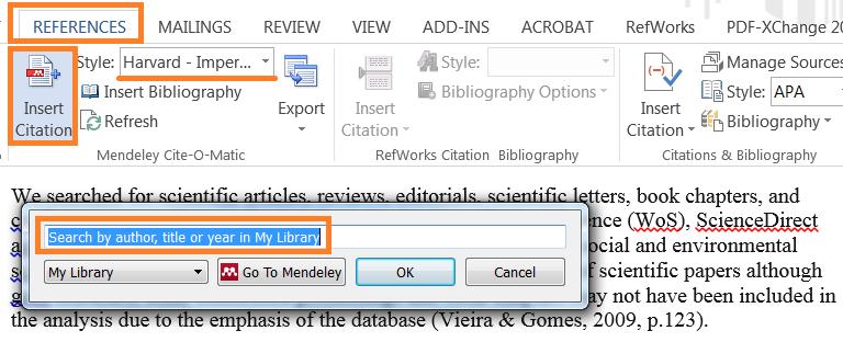Word and Mendeley add in-text citation 1 1. Open the REFERENCES to see the options for Mendeley plugin. 2. Choose the citing style.