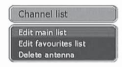 Channel list You can arrange the order of the pre-programmed channels according to your own wishes and delete channels you don t need. This applies to both TV channels and radio stations.