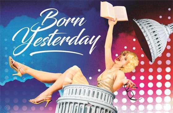 Page 1 of 6 ***FOR IMMEDIATE RELEASE*** January 12, 2017 ASOLO REP CONTINUES ITS REP SEASON WITH BORN YESTERDAY; ACCLAIMED DIRECTOR PETER AMSTER HELMS THE CLASSIC AMERICAN COMEDY; OPENS FEBRUARY 10
