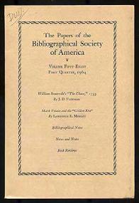 The Papers of the Bibliographical Society of America: Volume Fifty-Eight, Number 1, First Quarter, January-March, 1964.
