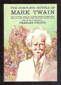 NEIDER, Charles. The Complete Novels of Mark Twain. New York: Doubleday & Company, Inc. 1964. Reprint. Two volume set in box.
