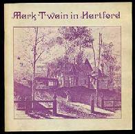 (Hartford: Mark Twain Memorial 1974). Third edition.