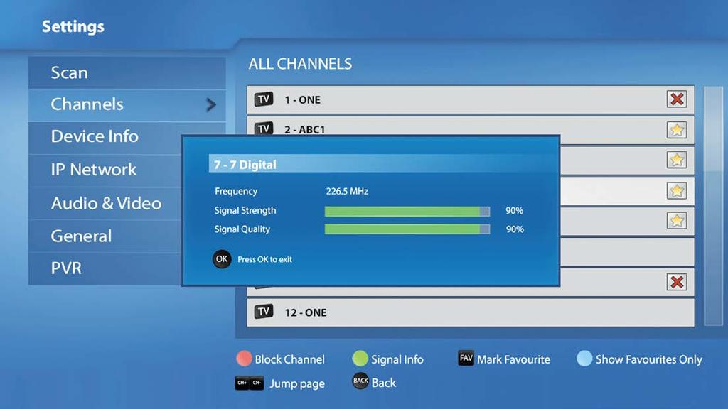 Signal info This menu allows you to: View the selected channel frequency, signal strength and quality by selecting a channel and pressing the button.