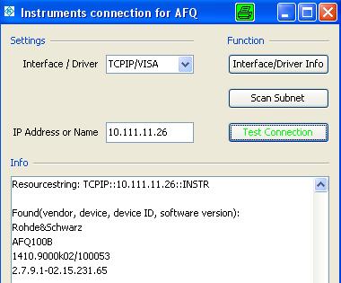 Optimizing Signal Quality for AFQ Setups Select the remote interface, e.g. TCPIP/VISA.