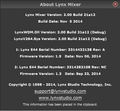 r About This option displays information about the Lynx Mixer, driver, and firmware as follows: Mixer/Driver Version: Displays the current mixer version and build number.