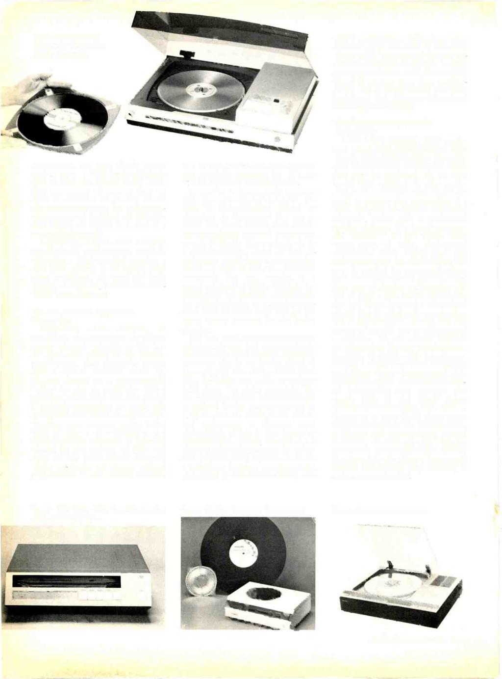 Fig. 1-Matsushita/ Panasonic Visc-o-Pac player and discs. atmosphere, and fairly simple to use and to store.