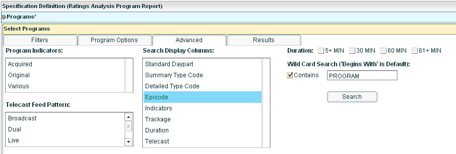 Use the Wild Card Search in the Advanced tab to search for the Program, Episode, or common keywords.