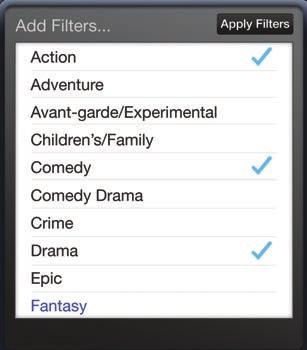 Genre: Tap to view list and tap to select one or more genre, then select Apply Filters to filter your current view.