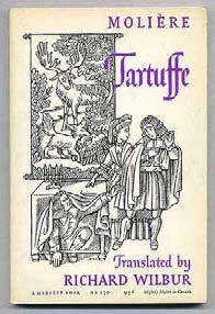 .. $35 MOLIÈRE, Jean Baptiste Poquelin De. Translated by Richard Wilbur. Tartuffe: Comedy in Five Acts, 1669.