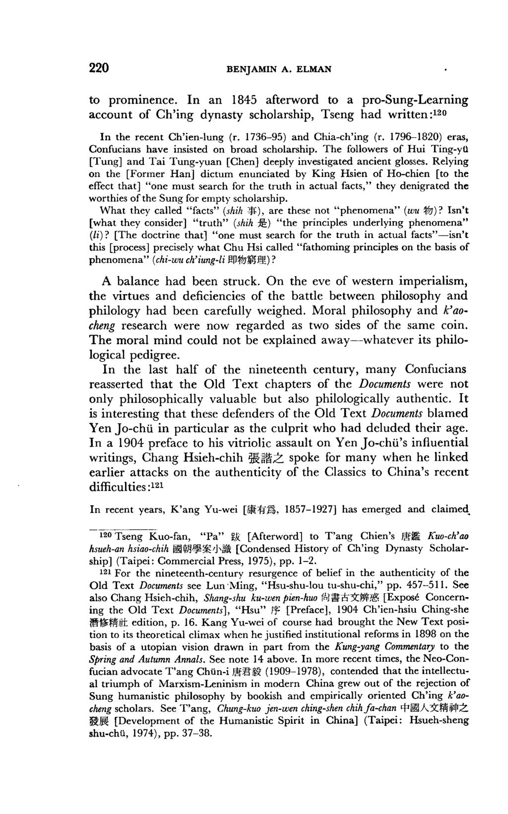 220 to prominence. In an 1845 afterword to a pro-sung-learning account of Ch'ing dynasty scholarship, Tseng had written :120 In the recent Ch'ien-lung (r. 1736-95) and Chia-ch'ing (r.