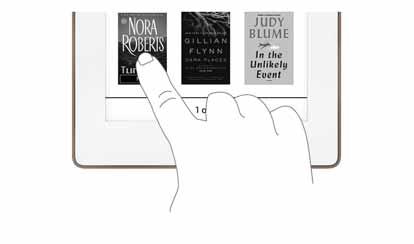 Using Gestures to Control Your NOOK Your NOOK puts great reading material right at your fingertips.