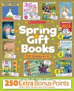 Scholastic Book Clubs 2931 East McCarty Street Jefferson City, MO 65101-4468 PRSRT U.S. POSTAGE PAID SCHOLASTIC INC. Change Service Requested Teacher: Get started now at scholastic.