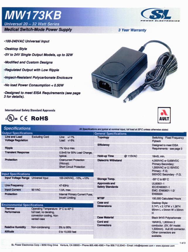 Appendix B: Power supply specification The AC-DC converter supplied with the SM01 is a model MW173KB from SL Power Electronics Corporation.
