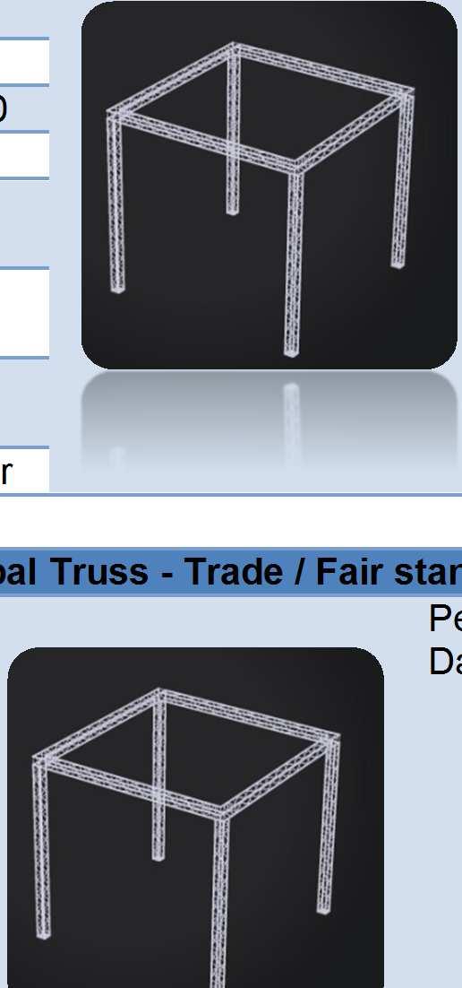 4.4. Trade / Fair stands (Global Truss) Set 01.0 Global Truss Trade / Fair stand F34 (4 point) Global Truss Perfect for Trades / Fair and Dancefloors F34 Descriptioninternal Version 1.