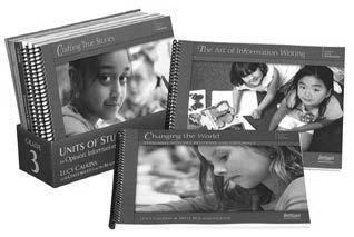 00 Units of Study in Opinion, Information, and Narrative Writing, Grade 1 978-0-325-08948-5 $215.