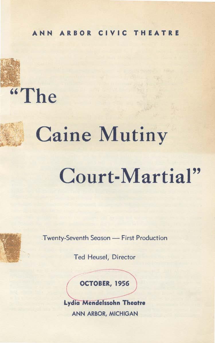 A N N A R B 0 R C I V I C T H E A T R E ''The Caine Mutiny Court-Martial'' Twenty-Seventh