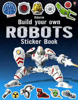Build Your Own Robots Sticker Book Simon Tudhope A construction toy in sticker book form, with lots of robots to build using the stickers provided.