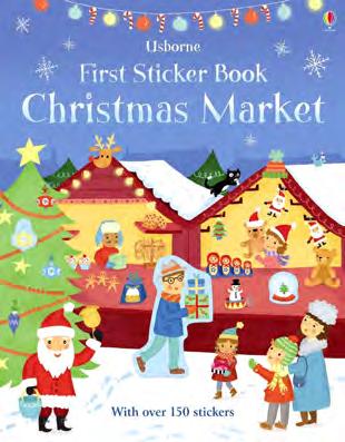 First Sticker Book Christmas Market James MacLaine Christmas markets are festive places full of hustle, bustle and of course lots of things for children to look at and talk about.