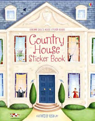 The Country House Doll's House Sticker Megan Cullis A traditional doll's house in sticker book form, with grand, decorated rooms just waiting to be filled with the appropriate furniture and