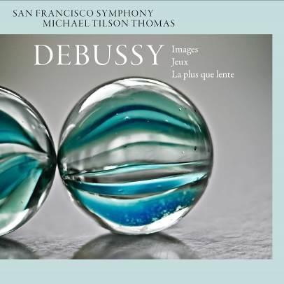 Title: Debussy: Images, Jeux & La plus que lente