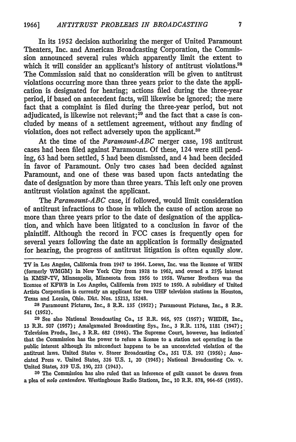 1966] ANTITRUST PROBLEMS IN BROADCASTING 7 In its 1952 decision authorizing the merger of United Paramount Theaters, Inc.