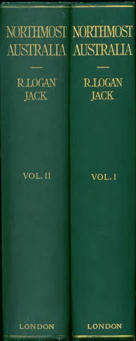 24 Gaston Renard Fine and Rare Books Short List Number 58 2012. 20 Jack, Robert Logan. NORTHMOST AUSTRALIA.