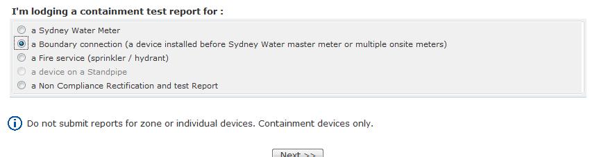 How to submit a report if the backflow device is before/ upstream of Sydney Water meters If there is no Sydney Water meter on site, or the backflow device is located