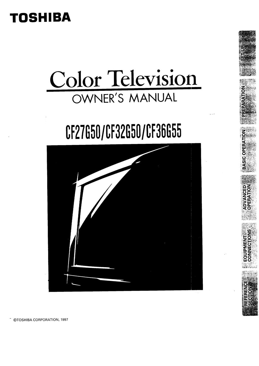 TSHIBA Color Televisio a WNER'S MANUAL